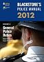 Blackstone's Police Manual Volume 4: General Police Duties 2012 (Blackstone's Police Manuals)