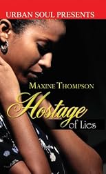 Hostage of Lies (Urban Soul Presents)