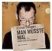 Severin Groebner �Man M�sste Mal�