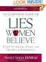 Walking in the Truth: A Companion Study for Lies Women Believe