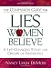 The Companion Guide for Lies Women Believe