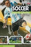 Soccer: How It Works (The Science of Sports) (Sports Illustrated Kids: The Science of Sports)