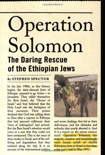 Operation Solomon: The Daring Rescue of the Ethiopian Jews