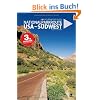 Nationalparkroute USA - S�dwest: Routenreisef�hrer