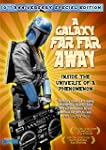 Galaxy Far Far Away: 10th Anniversary...