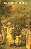 The Fifth Figure