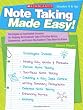 Note Taking Made Easy!: Strategies & Scaffolded Lessons for Helping All Students Take Effective Notes, Summarize & Learn the Content They Need to Know