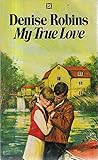 My true love