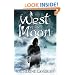 West of the Moon