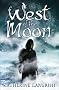 West of the Moon