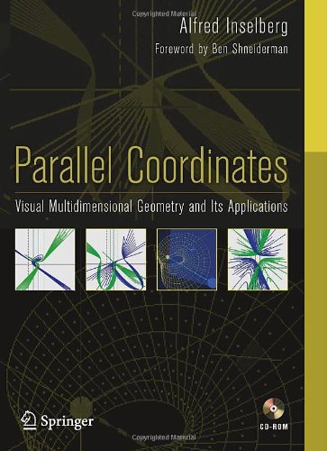 Parallel Coordinates: Visual Multidimensional Geometry and Its Applications