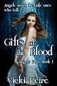Gifts of the Blood