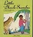 Little Black Sambo (Platt & Munk Edition)