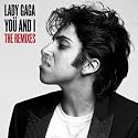 Lady Gaga - You And I