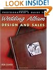 Photographer's Guide to Wedding Album Design and Sales
