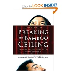 Breaking The Bamboo Ceiling: Career Strategies for Asians