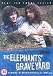 The Elephants' Graveyard [1976] [DVD]