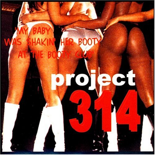 CD-Charts  Search : My Baby's Been Shakin Her Booty at the Booty Club