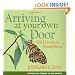 Arriving at Your Own Door: 108 Lessons in Mindfulness