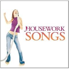 Housework Songs