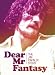 Confronta prezzi Dear Mr Fantasy:the Jim Capald [Edizione: Germania]