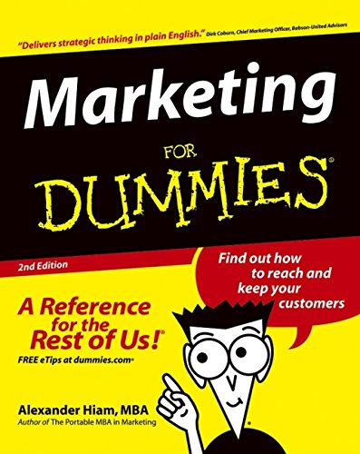 Marketing For Dummies, by Alexander Hiam Marketing For Dummies, by Alexander Hiam