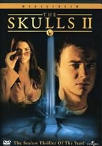 The Skulls 2