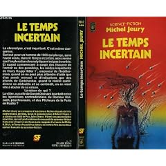 Le Temps incertain (Presses pocket)