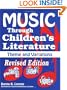 Music Through Children's Literature: Theme and Variations -Revised Edition