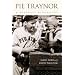 Pie Traynor: A Baseball Biography
