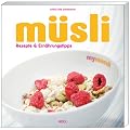 M�sli: Rezepte & Ern�hrungstipps