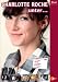 DVD : Charlotte Roche unter ...