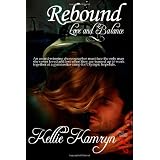 Rebound: Love and Balance 1