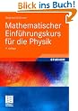 Mathematischer Einf�hrungskurs f�r die Physik (Teubner Studienb�cher Physik)
