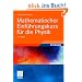 Mathematischer Einf�hrungskurs f�r die Physik (Teubner Studienb�cher Physik)