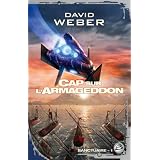 Sanctuaire, tome 1 : Cap sur l'Armageddonpar David Weber