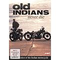 Old Indians Never Die [DVD]