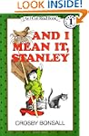 And I Mean It Stanley