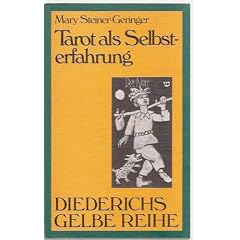Diederichs Gelbe Reihe, Bd.55, Tarot als Selbsterfahrung