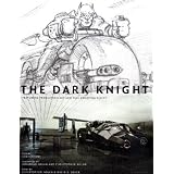 The Dark Knight: Featuring Production Art and Full Shooting Script