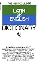 The Bantam New College Latin & English Dictionary (The Bantam New College Dictionary Series)