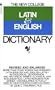 The Bantam New College Latin & English Dictionary (The Bantam New College Dictionary Series)