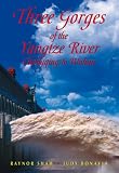 Three Gorges of the Yangzi River: Choncqing to Wuhan (Second Edition) (Odyssey Illustrated Guides)