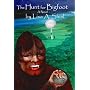 The Hunt for Bigfoot: A Novel (Human Origins Series)