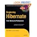 Beginning Hibernate: From Novice to Professional (Beginning: from Novice to Professional)