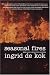 Books : Seasonal Fires: New and Selected Poems