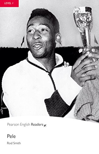 Level 1: Pele (Pearson English Graded Readers)