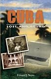 Cuba Lost and Found