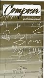 The Composer (Perspectives in Music for Christian Schools)