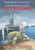 The amazing tale of Ali Pasha